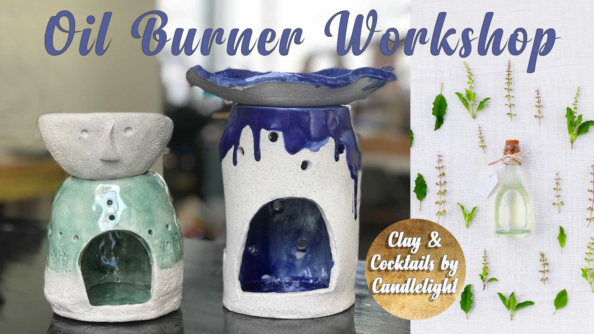 Pottery Class - Oil Burner Workshop